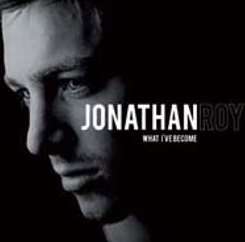 Jonathan Roy - What I've Become mp3 download