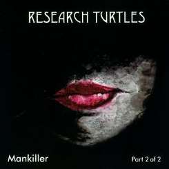 Research Turtles - Mankiller, Pt. 2 of 2 mp3 download