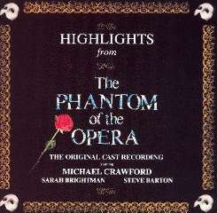 Phantom of the Opera Cast Ensemble - Highlights from the Phantom of the Opera mp3 download