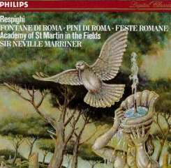 Academy of St. Martin-in-the-Fields / Neville Marriner - Respighi: Fontane di Roma; Pini di Roma; Feste Romane mp3 download