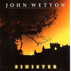 John Wetton - Sinister mp3 download