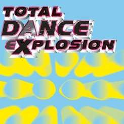 Various Artists - Total Dance Explosion [Columbia] mp3 download