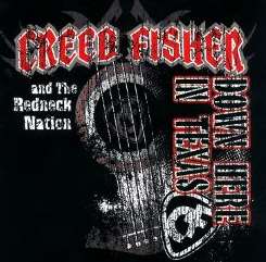 Creed Fisher & The Redneck Nation - Down Here in Texas mp3 download