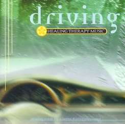 Healing Therapy Music - Healing Therapy Music: Driving mp3 download