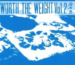Various Artists - Worth the Weight, Vol. 2: From the Edge mp3 download