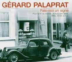 Gérard Palaprat - Fais-Moi un Signe mp3 download